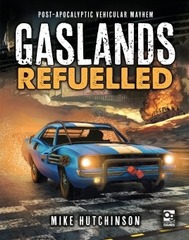 Gaslands: Refuelled - Post Apocalyptic Vehicular Mayhem